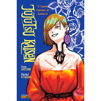 Jujutsu Kaisen - O Caminho Espinhoso Ao Amanhecer