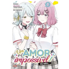 Um Amor Impossível! Ou Não... 08