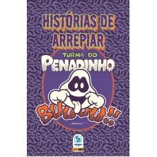 As Mais Arrepiantes Hist-rias Do Penadinho 01 + Box
