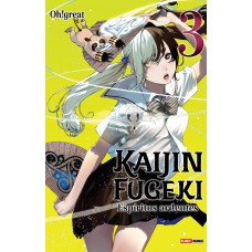 Kaijin Fugeki - Espíritos Ardentes 03