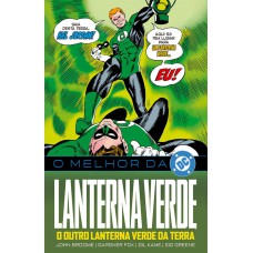 O Melhor Da Dc - Lanterna Verde: O Outro Lanterna Verde Da Terra