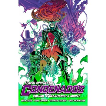 Spawn Apresenta: Os Condenados Vol. 4