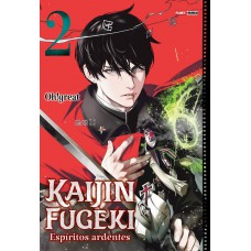 Kaijin Fugeki - Espíritos Ardentes 02