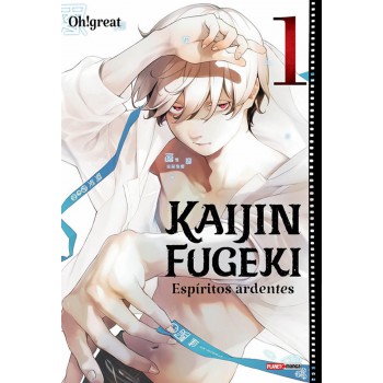 Kaijin Fugeki - Espíritos Ardentes 01