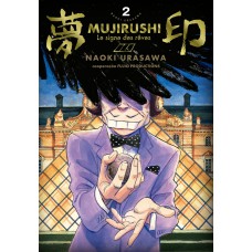 Mujirushi: Le Signe Des Rêves