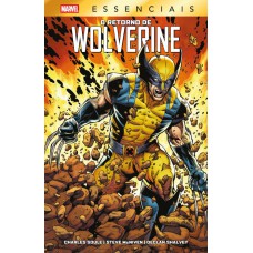 O Retorno De Wolverine (marvel Essenciais)