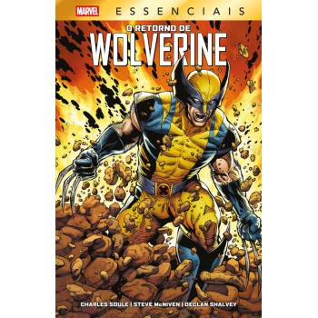 O Retorno De Wolverine (marvel Essenciais)