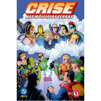 Crise Nas Infinitas Terras Vol. 01 - Crise Nas Múltiplas Terras Parte 01