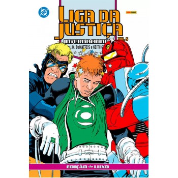 Liga Da Justiça Internacional Por J.m. Dematteis E Keith Giffen - Edição De Luxo Vol. 5