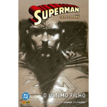 Superman Por Geoff Johns Vol. 03 - O último Filho