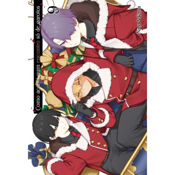 Como Acabei Num Encontro S- De Garotos 09 Como Acabei Num Encontro S- De Garotos 09