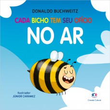 Cada Bicho Tem Seu Ofício - No Ar