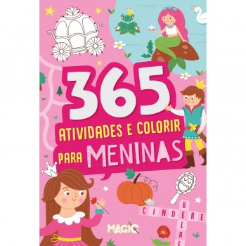 365 Atividades E Colorir Para Meninas