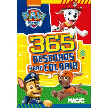 Patrulha Canina - 365 Desenhos Para Colorir (magic Kids)