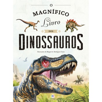 O Magnífico Livro Dos Dinossauros