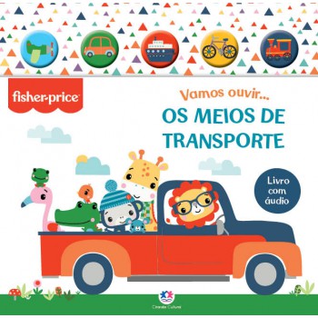 Fisher-price - Vamos Ouvir Os Meios De Transporte - Livro Sonoro Com Botão De Silicone