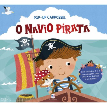 O Navio Pirata - Livro Poup-up Carrossel