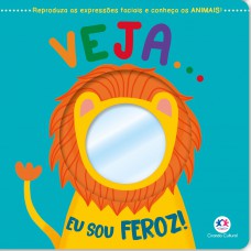 Veja... Eu Sou Feroz!