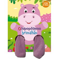 O Hipopótamo Brincalhão