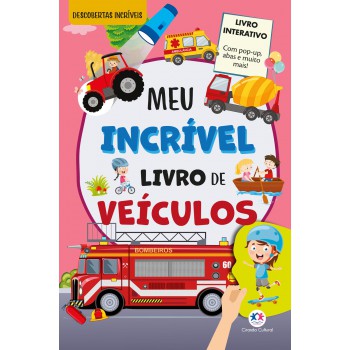 Meu Incrível Livro De Veículos - Com Pop-up E Abas