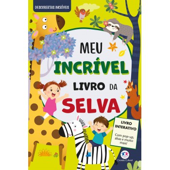 Meu Incrível Livro Da Selva - Com Pop-up E Abas