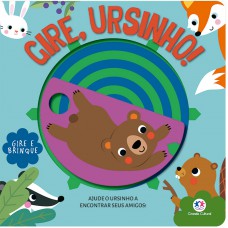 Gire, Ursinho!