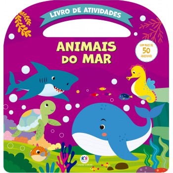 Animais Do Mar - Atividades E Mais 50 Adesivos Animais Do Mar - Atividades E Mais 50 Adesivos