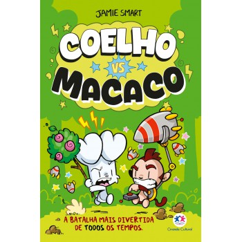 Coelho Vs Macaco Coelho Vs Macaco A Batalha Mais Divertida De Todos Os Tempos - Livro 1
