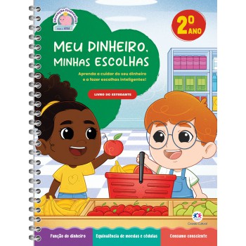 Meu Dinheiro, Minhas Escolhas - Livro Do Estudante
