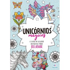 Unicórnios Mágicos - Livro De Colorir E Relaxar Mandalas