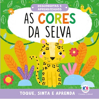 As Cores Da Selva As Cores Da Selva