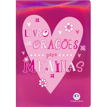 Livro De Orações Para Meninas Livro De Orações Para Meninas