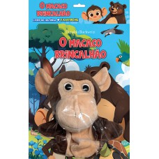 O Macaco Brincalhão - Livro De História + Antoche