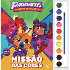 Paramigos Imparáveis - Missão Das Cores