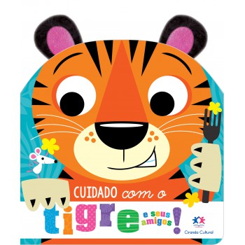 Cuidado Com O Tigre E Seus Amigos! Orelhinhas De Pelúcia