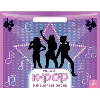 Estrelas Do K-pop - Meu Blocão De Colorir