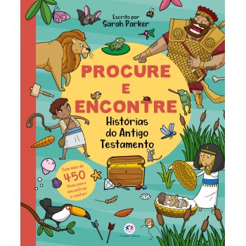 Procure E Encontre - Histórias Do Antigo Testamento