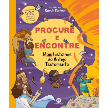 Procure E Encontre - Mais Histórias Do Antigo Testamento