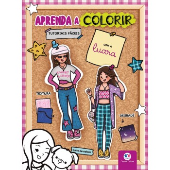 Aprendendo A Colorir Com A Luara