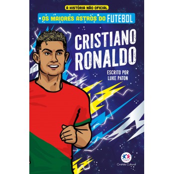 Os Maiores Astros Do Futebol - Cristiano Ronaldo Os Maiores Astros Do Futebol - Cristiano Ronaldo