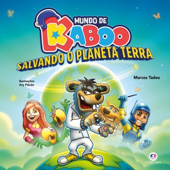 Mundo De Kaboo - Salvando O Planeta Terra