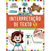 Turma Da Lidinha: Interpretação De Texto 1 - Leitura E Prática Reutilizável