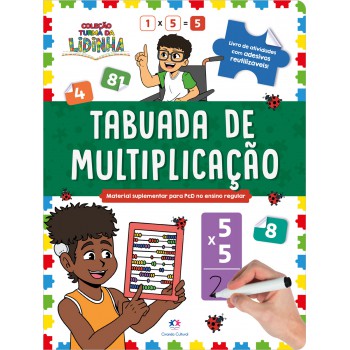 Turma Da Lidinha: Tabuada De Multiplicação - Pratique Escreva E Apague