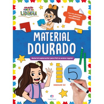 Turma Da Lidinha: Material Dourado - Matemática Prática Escreva E Apague