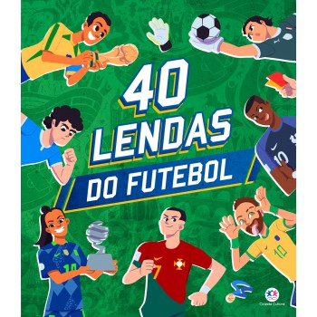 40 Lendas Do Futebol