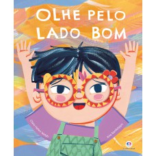 Olhe Pelo Lado Bom (versão Ampliada)