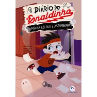 Enaldinho - Minha Escola é Assombrada - A Primeira História De Ficção Do Enaldinho