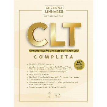 Clt - Consolidação Das Leis Do Trabalho - 47º Exame De Ordem - 42ª Edição 2026