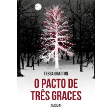 O Pacto De Três Graces