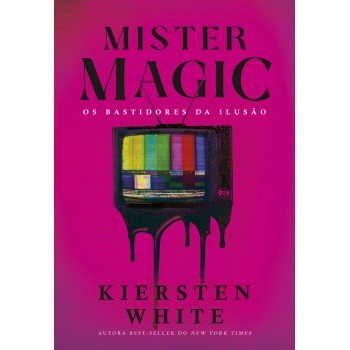 Mister Magic: Os Bastidores Da Ilusão